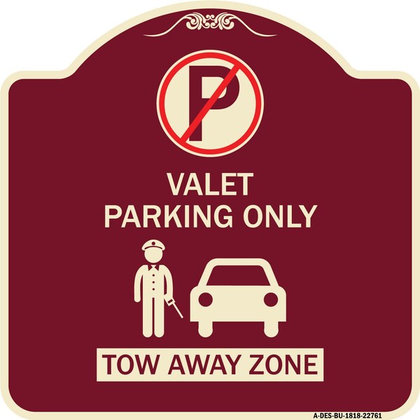 Valet Parking Tow Away Zone W/ Car Graphic Heavy-Gauge Aluminum Sign, 18" x 18", BU-1818-22761